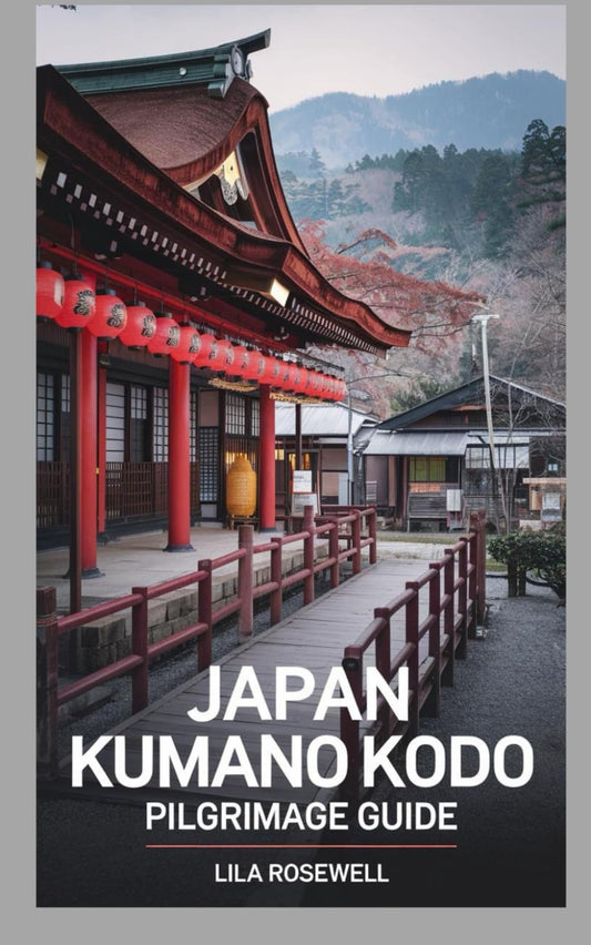 JAPAN KUMANO KODO PILGRIMAGE GUIDE